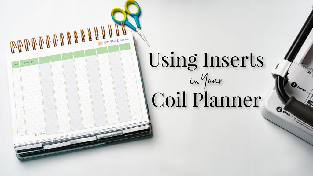 How to Use Inserts in Your Coil Planner Knockout Print Shop