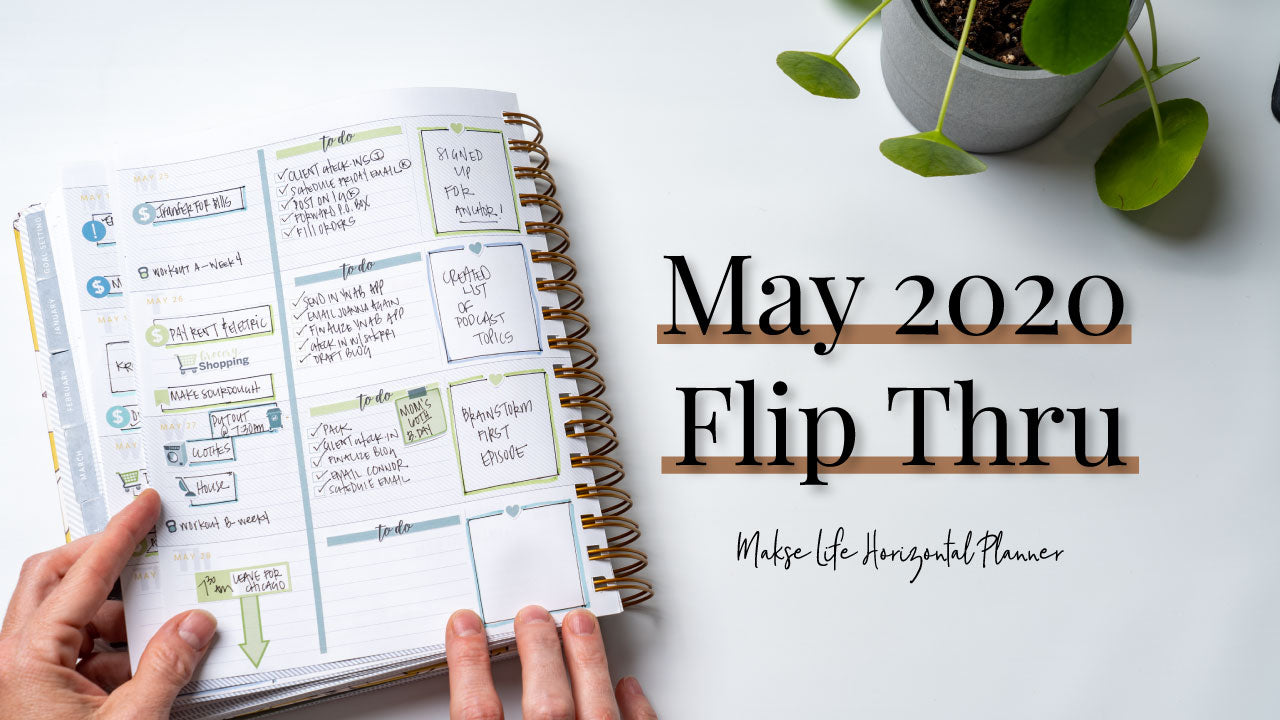 May 2020 Planner Spread Flip Through | Makse Life Horizontal