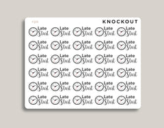 Late Start, Late Arrival School Sticker FQ16