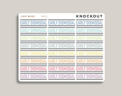 Early Dismissal Planner Stickers for MakseLife Planner MM75