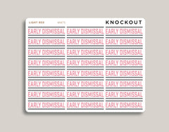 Early Dismissal Planner Stickers for MakseLife Planner MM75