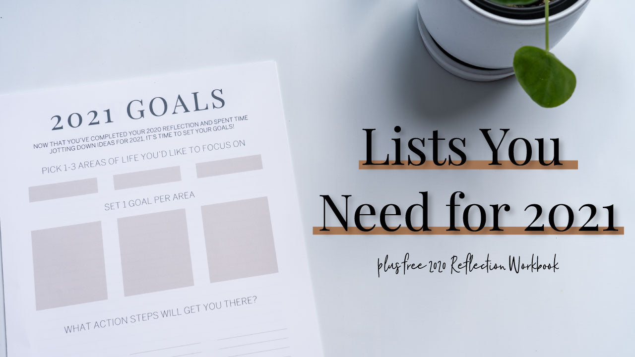 Lists You NEED for 2021 | FREE Reflection Workbook