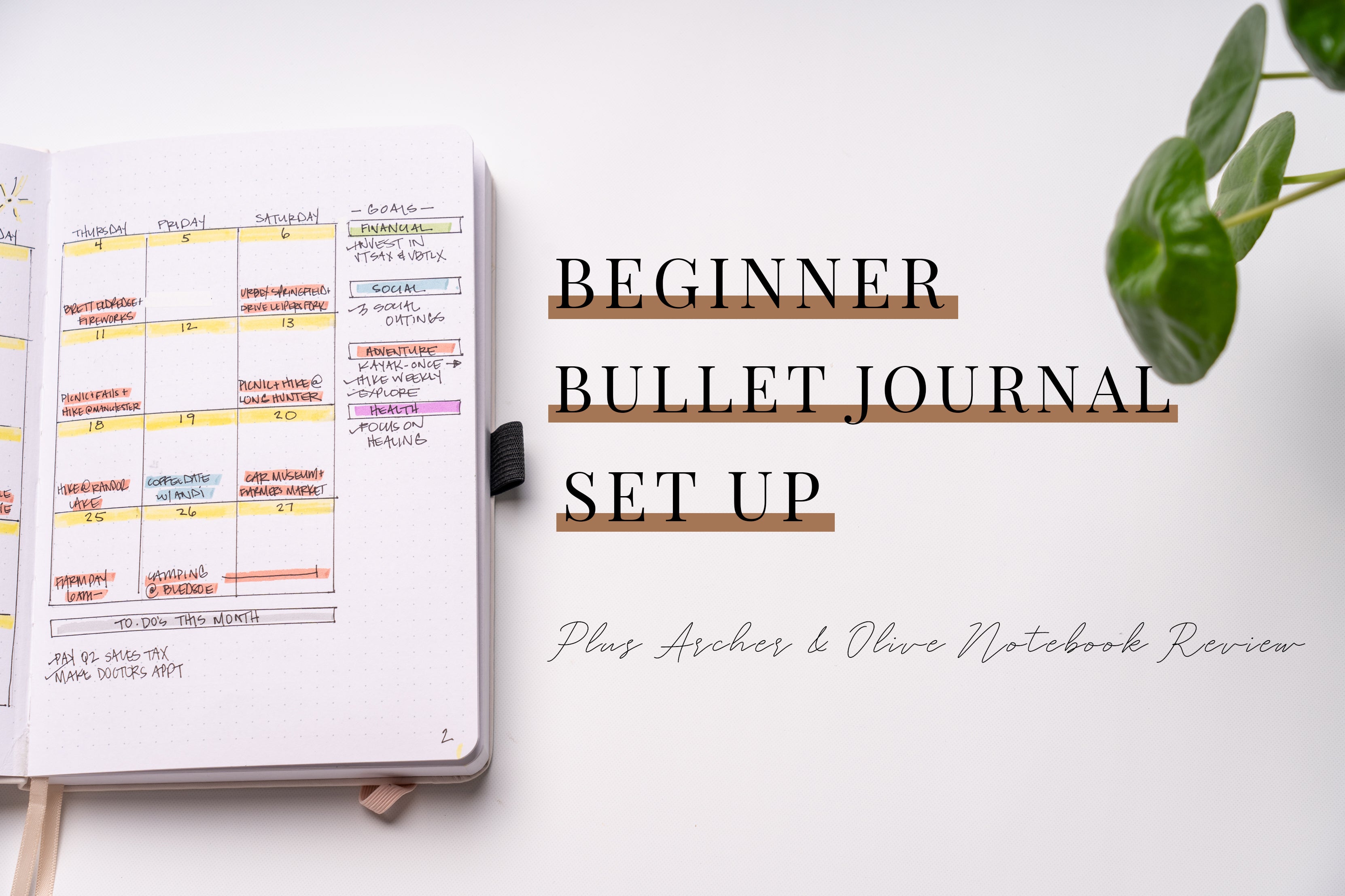 Bullet Journal Set UP + Archer & Olive Notebook Review