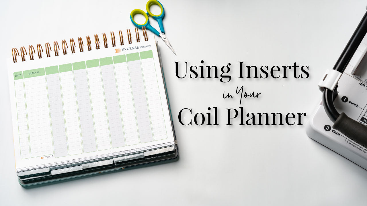 How to Use Inserts in Your Coil Planner