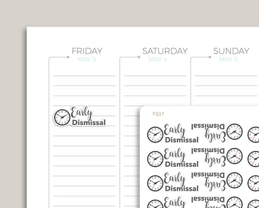 Early Dismissal, Short Day School Sticker FQ17
