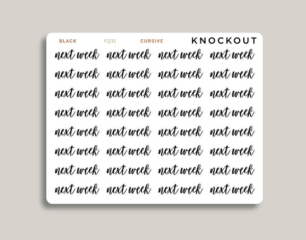 Transparent Next Week Planner Sticker FQ31 – Knockout Print Shop